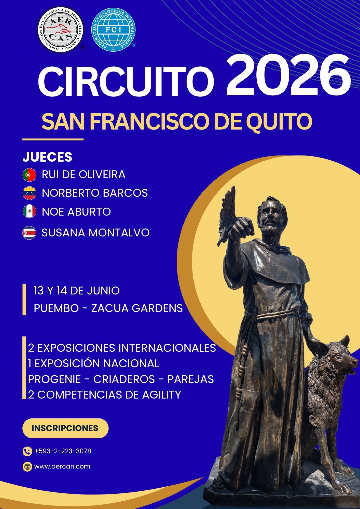 Lee más sobre el artículo EXPOSICION CIRCUITO SAN FRANCISCO DE QUITO 2026 – JUNIO 13 Y 14